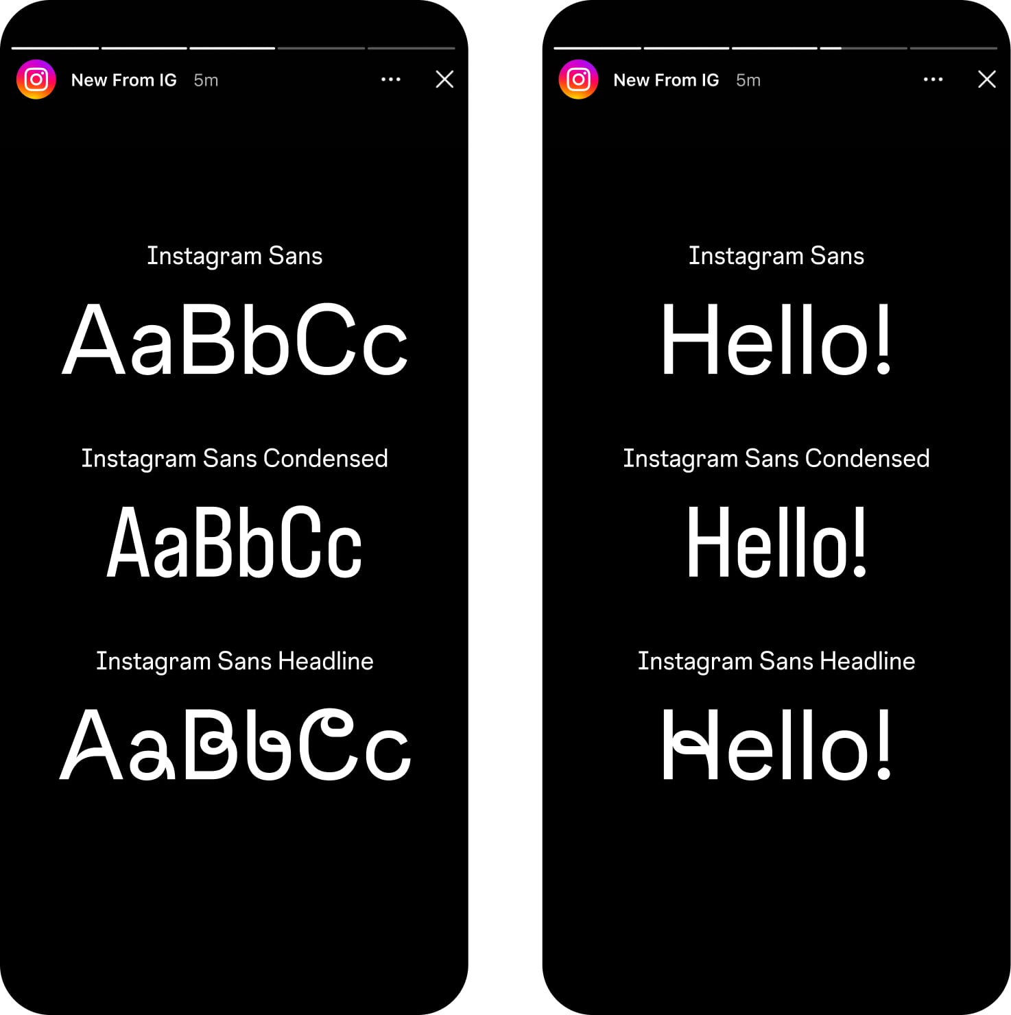 Dois prints de celulares, como se fossem stories do Instagram, mostrando as três variações da fonte Instagram Sans — padrão, Condensed e Headline.