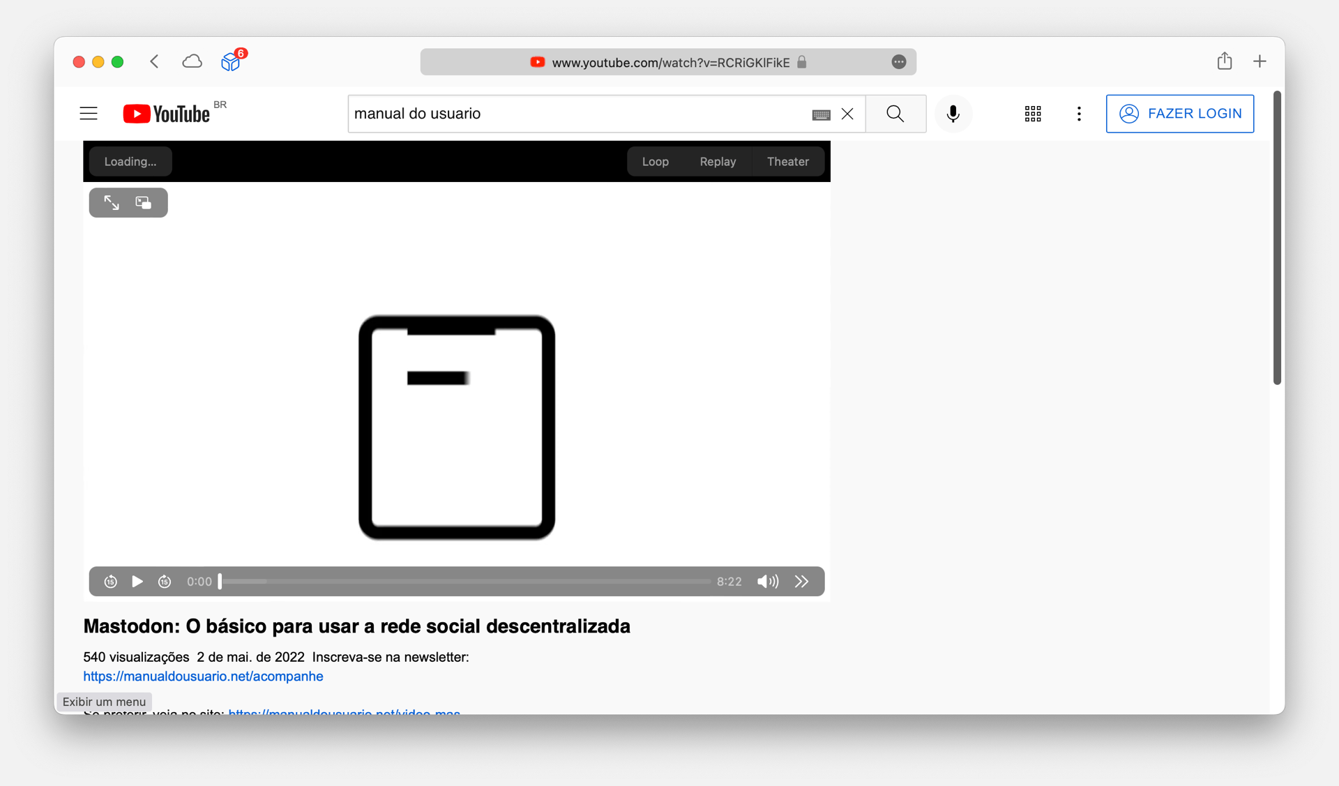 Print do Safari com um vídeo do Manual do Usuário aberto no YouTube, com o player de vídeo HTML5 e sem a barra lateral de recomendações.