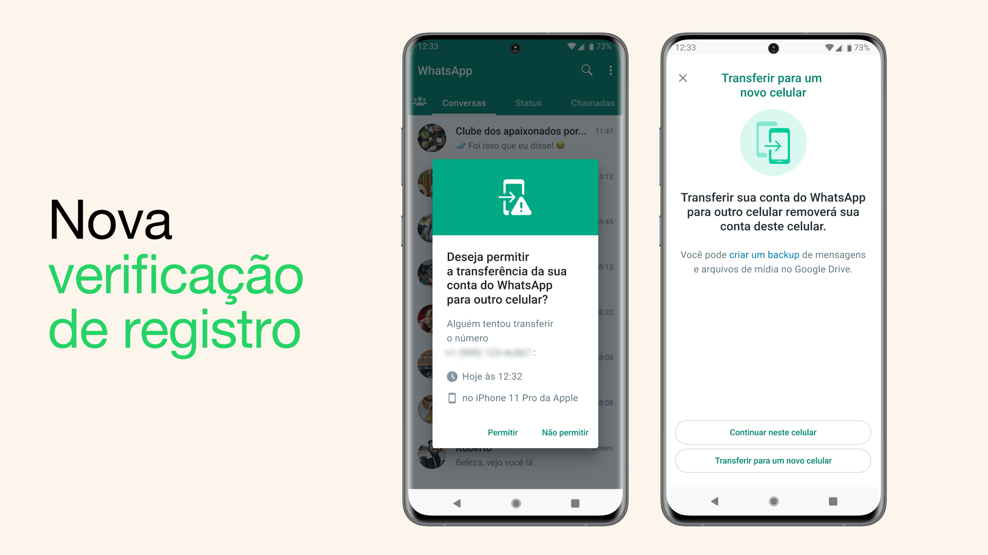 Dois prints do WhatsApp para Android mostrando a nova verificação de registro, que coíbe o “roubo” de contas do app.