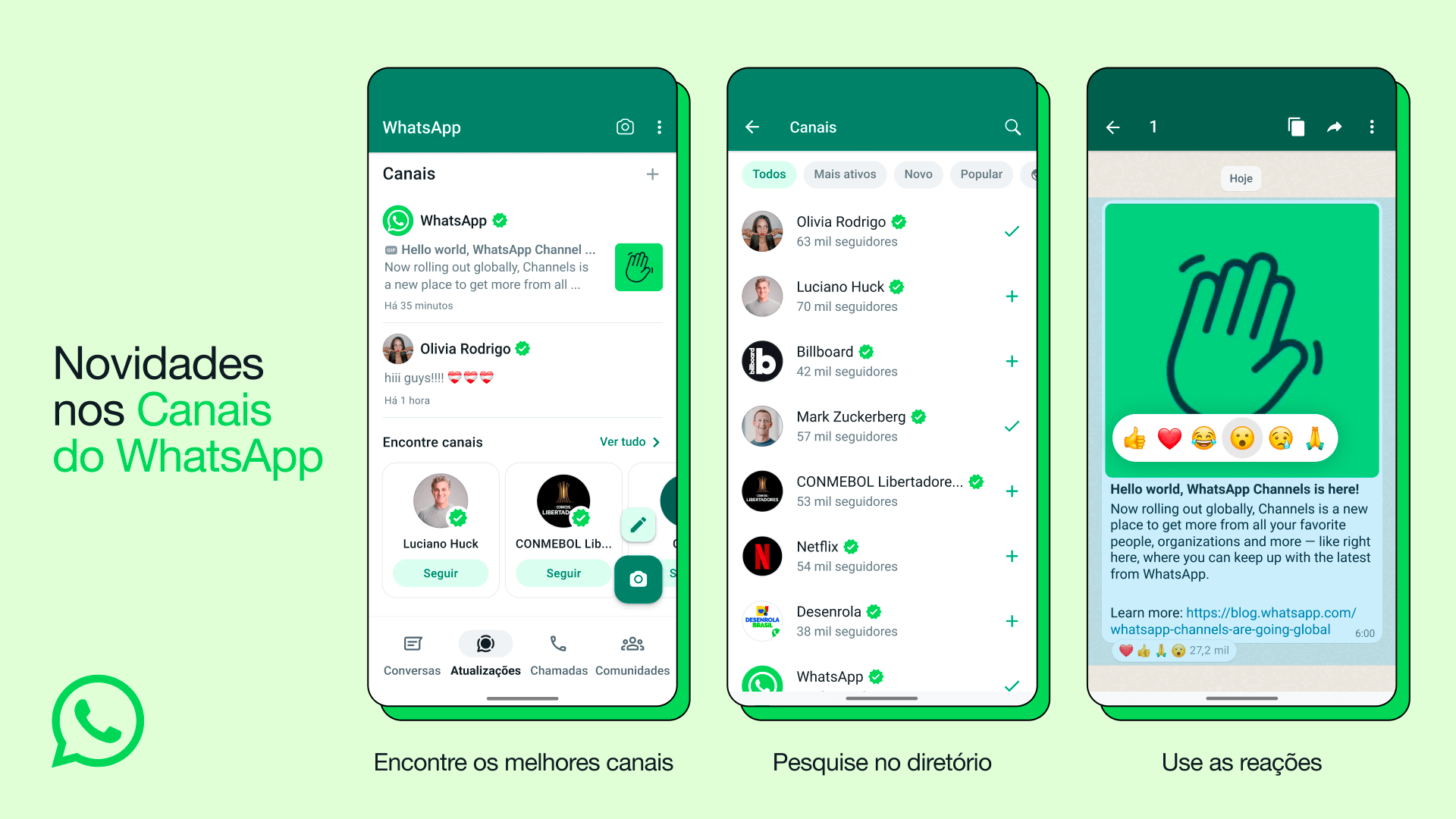Três prints do WhatsApp para Android mostrando os novos canais: tela inicial, diretório e postagem com reações.
